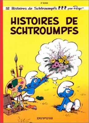 Histoires de Schtroumpfs. 8