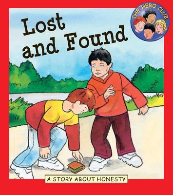 Lost and found : a story about honesty