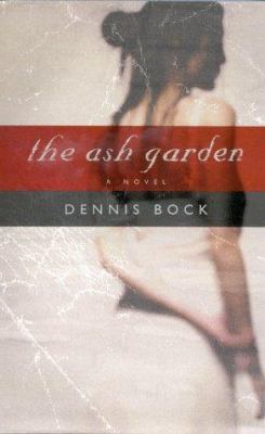 The ash garden : a novel