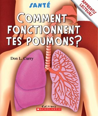 Comment fonctionnent tes poumons?