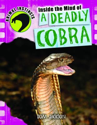 Inside the mind of a deadly cobra