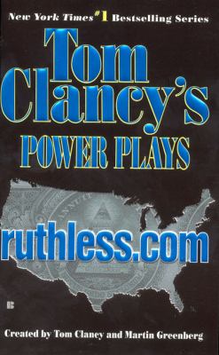 Tom Clancy's power plays : ruthless.com
