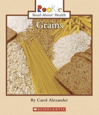 Grains