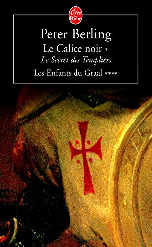 Le secret des templiers : roman