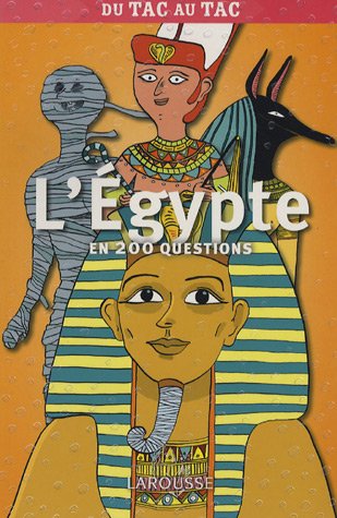 L'Égypte en 200 questions