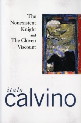 The nonexistent knight ; : &, The cloven viscount