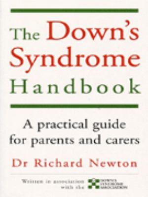 The Down's syndrome handbook : a practical guide for parents and carers