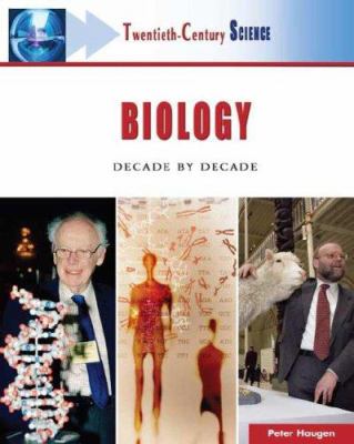 Biology : decade by decade