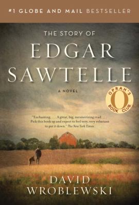 The story of Edgar Sawtelle : a novel