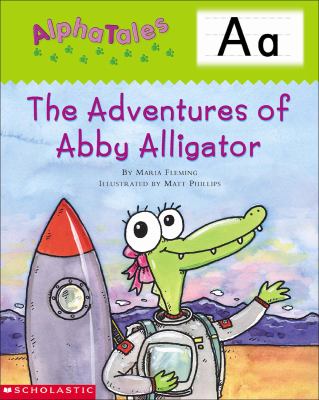 AlphaTales : learning the ABC's is easy and fun.