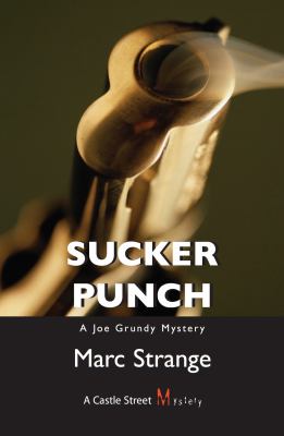 Sucker punch : a Joe Grundy mystery