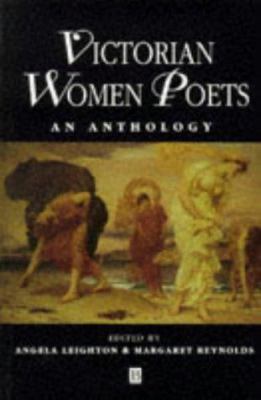 Victorian women poets : an anthology