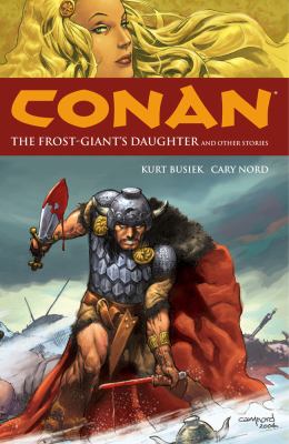 Conan. [Volume 1], The frost-giant's daughter and other stories /