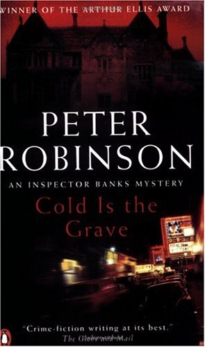 Cold is the grave : an Inspector Banks mystery