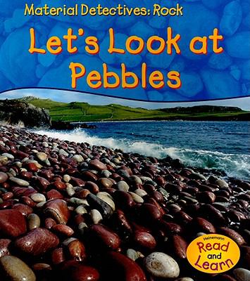 Rock : let's look at pebbles