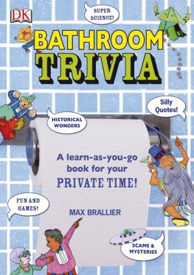 Bathroom trivia