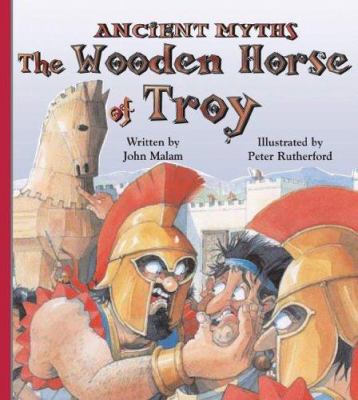 The wooden horse of Troy