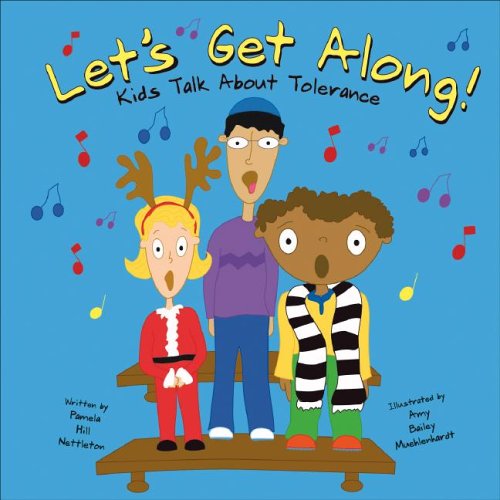 Let's get along! : kids talk about tolerance
