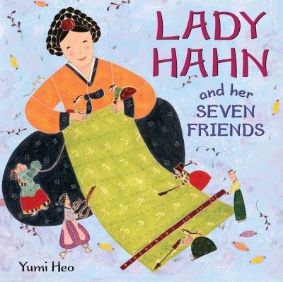 Lady Hahn and her seven friends