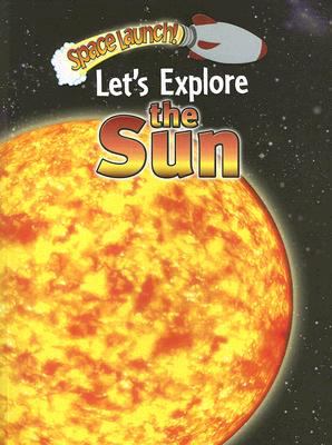 Let's explore the sun