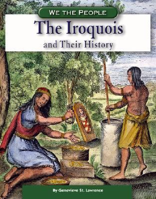 The Iroquois and their history