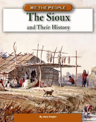 The Sioux and their history