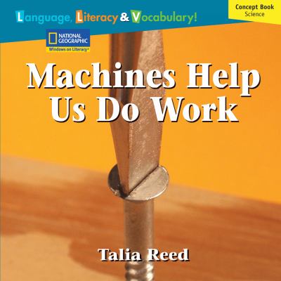 Machines help us do work