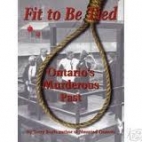 Fit to be tied : Ontario's murderous past