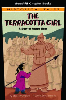 The terracotta girl : a story of ancient China