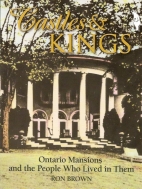 Castles & kings : Ontario's forgotten palaces