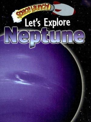 Let's explore Neptune