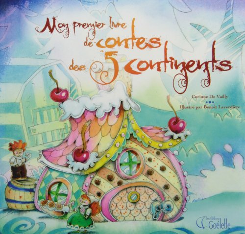 Mon premier livre de contes des 5 continents