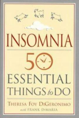 Insomnia : 50 essential things to do