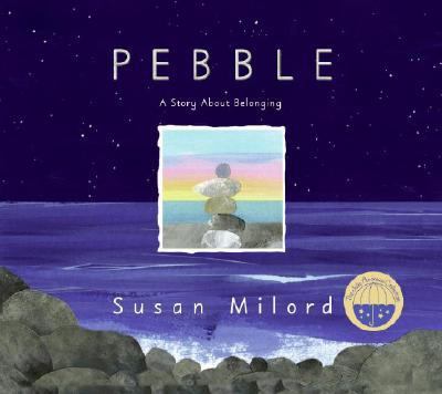Pebble : a story about belonging