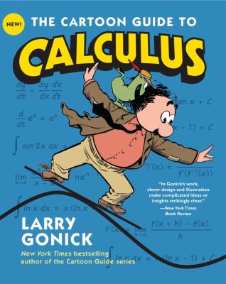 The cartoon guide to calculus