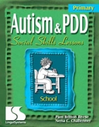 Autism & PDD : Primary social skills lessons : School