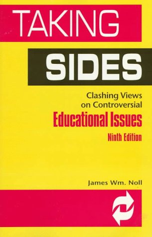 Taking sides : clashing views on controversial educational issues