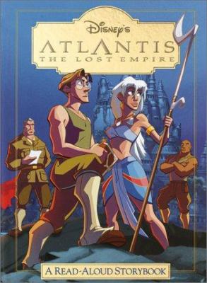 Atlantis, the lost empire : a read-aloud storybook