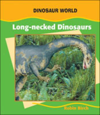 Long-necked dinosaurs