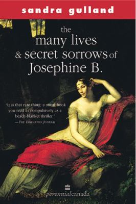 The many lives & secret sorrows of Josephine B.