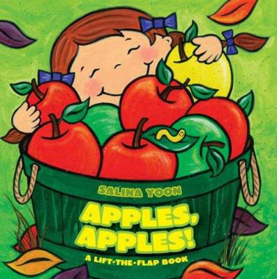 Apples, apples! : a lift-the-flap book