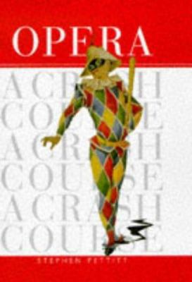 Opera : a crash course
