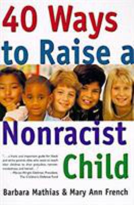 40 ways to raise a nonracist child
