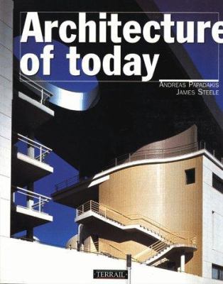 Architecture of today