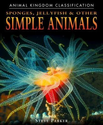 Sponges, jellyfish & other simple animals