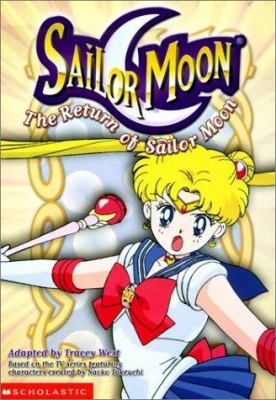 Sailor Moon : the return of Sailor Moon