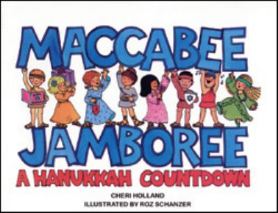 Maccabee jamboree : a Hanukkah countdown
