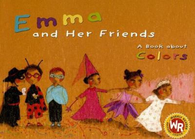 Emma and her friends : a book about colors