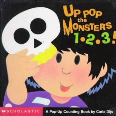 Up pop the monsters 1,2,3! : a pop-up counting book