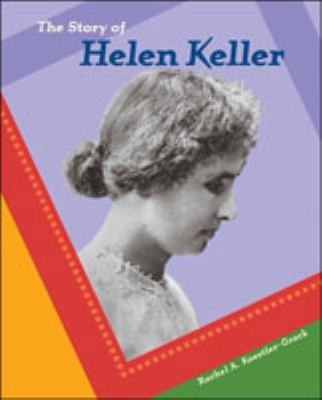 The story of Helen Keller